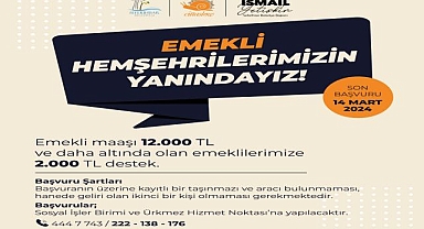 Seferihisar Belediyesi'nden emeklilere 2 bin TL destek müjdesi