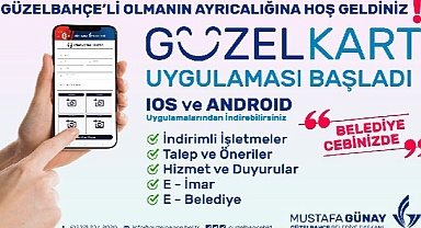 Güzelkart Uygulaması Başlıyor