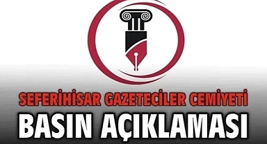 Seferihisar Gazeteciler Cemiyeti Basın Açıklaması